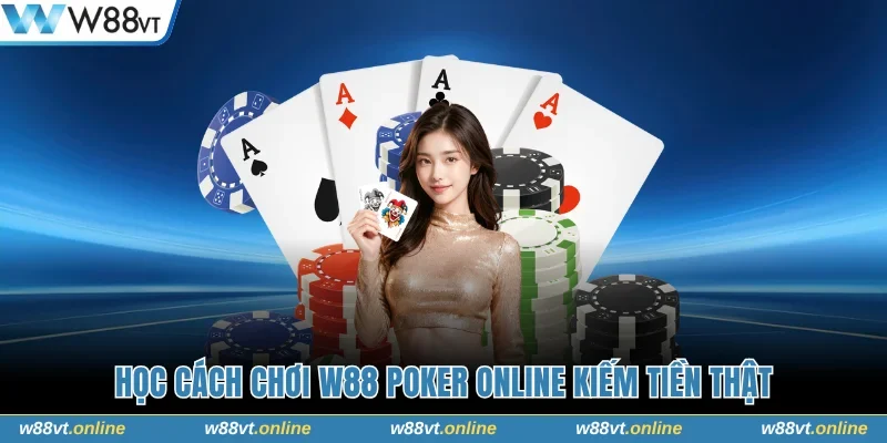 Poker online kiếm tiền thật